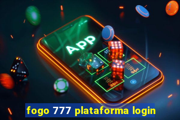 fogo 777 plataforma login